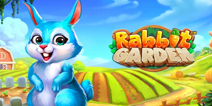 Strategi Ampuh Agar Cepat Jackpot Di Slot Rabbit Garden
