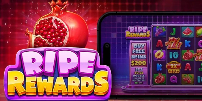 Teknik Spin Auto Jackpot di Slot Ripe Rewards Terbaru