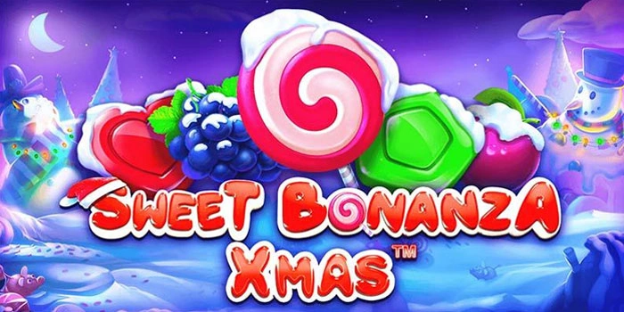 Tips Cepat Dapat Free Spin di Slot Sweet Bonanza Xmas